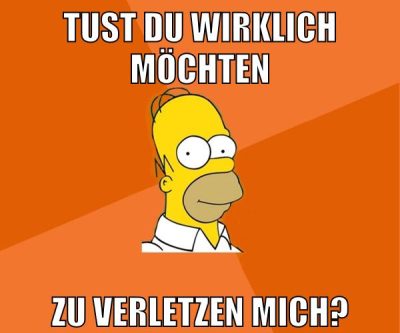 tust du wirklich möchten zu verletzen mich?