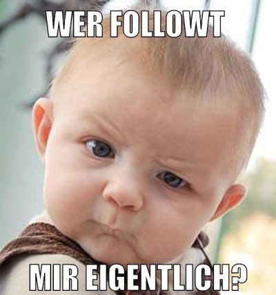 Wer followt mir eigentlich?