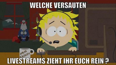 Welche versauten livestreams zieht ihr euch rein ?