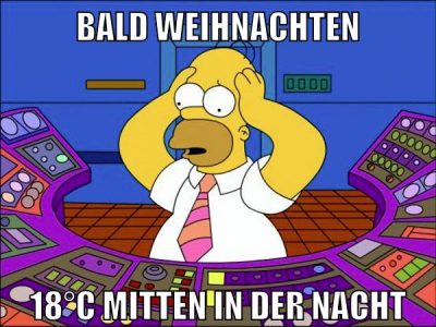 bald weihnachten 18°C mitten in der nacht
