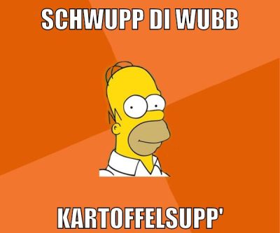 Schwupp di wubb kartoffelsupp'