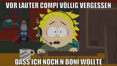 vor lauter compi völlig vergessen dass ich noch n döni wollte