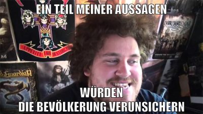 ein teil meiner aussagen würden die bevölkerung verunsichern