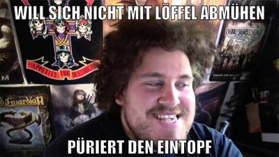 will sich nicht mit löffel abmühen püriert den eintopf