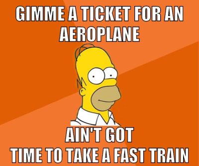 Gimme a ticket for an aeroplane Ain't got time to take a fast train