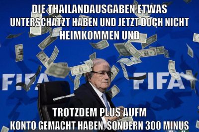 die thailandausgaben etwas unterschätzt haben und jetzt doch nicht heimkommen und trotzdem plus aufm konto gemacht haben, sondern 300 minus