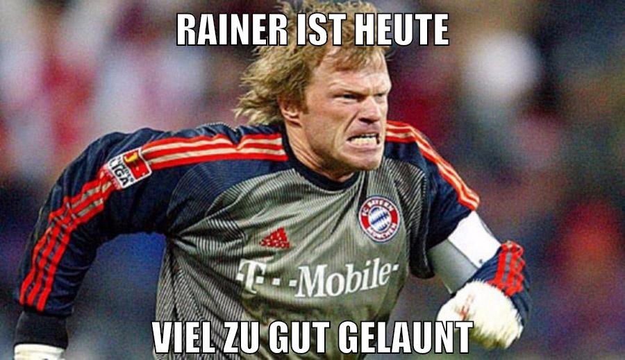 rainer ist heute viel zu gut gelaunt