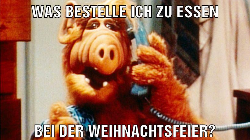 WAS BESTELLE ICH ZU ESSEN BEI DER WEIHNACHTSFEIER?