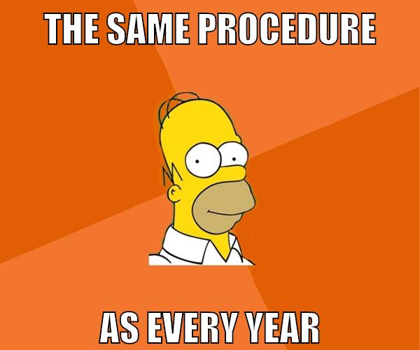 the same procedure as every year
