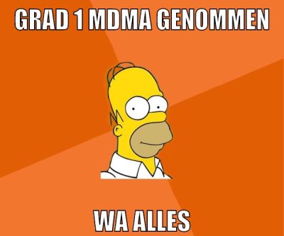 grad 1 mdma genommen wa alles