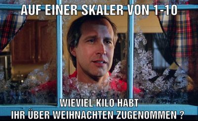Auf einer skaler von 1-10 Wieviel Kilo habt ihr über Weihnachten zugenommen ?