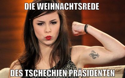 die weihnachtsrede des Tschechien Präsidenten