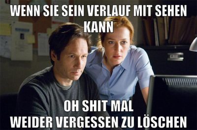 wenn sie sein verlauf mit sehen kann oh shit mal weider vergessen zu löschen