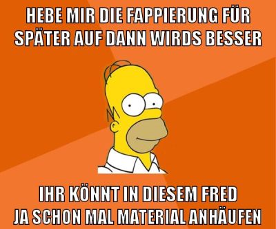 hebe mir die fappierung für später auf dann wirds besser ihr könnt in diesem fred ja schon mal material anhäufen