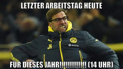 Letzter Arbeitstag heute für dieses JAHR!!!!!!!!!!!!! (14 uhr)