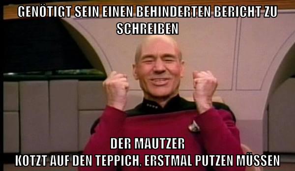 genötigt sein einen behinderten bericht zu schreiben der mautzer kotzt auf den teppich, erstmal putzen müssen