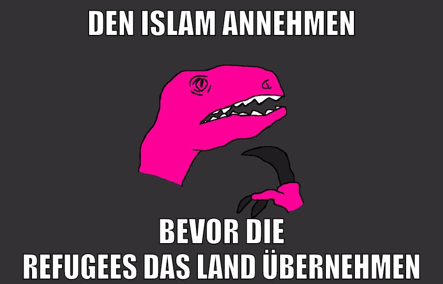 den islam annehmen bevor die refugees das land übernehmen