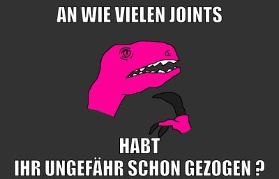 an wie vielen joints habt ihr ungefähr schon gezogen ?