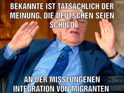 Bekannte ist tatsächlich der Meinung, die Deutschen seien schuld An der misslungenen Integration von Migranten