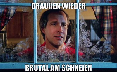draußen wieder brutal am schneien