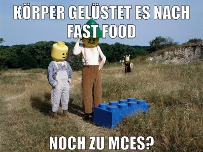 körper gelüstet es nach fast food noch zu mces?