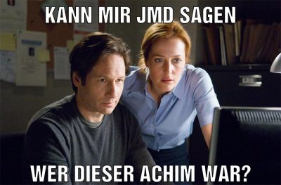 Kann mir jmd sagen Wer dieser achim war?