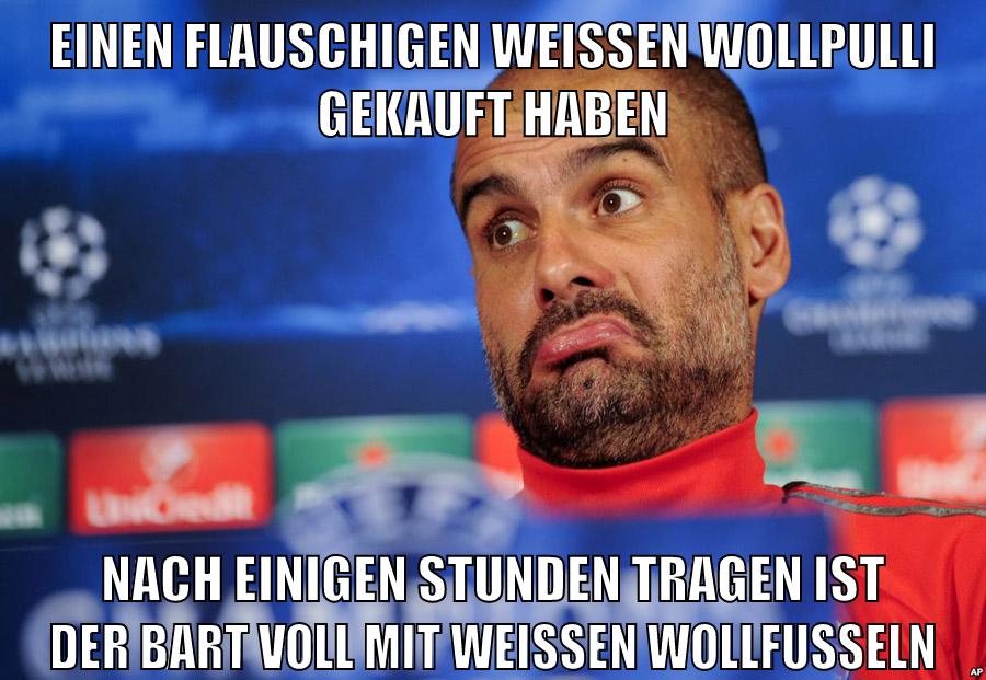 einen flauschigen weissen wollpulli gekauft haben nach einigen stunden tragen ist der bart voll mit weissen wollfusseln