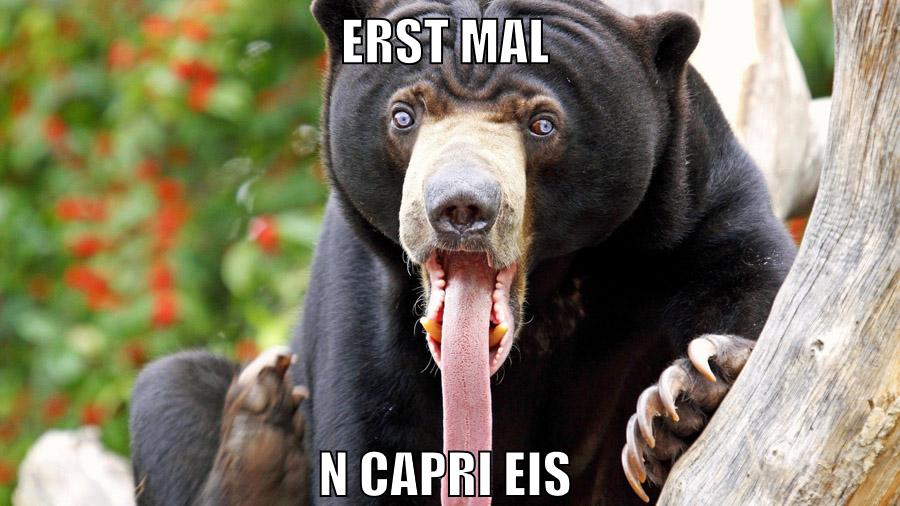 erst mal n capri eis