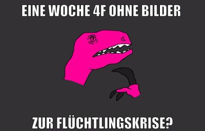 eine woche 4f ohne bilder zur flüchtlingskrise?