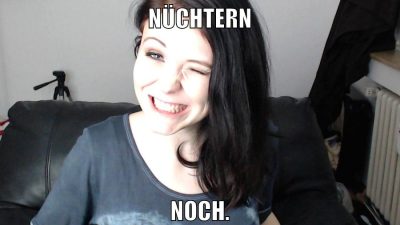 nüchtern noch.