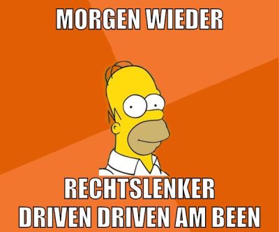 morgen wieder rechtslenker driven driven am been