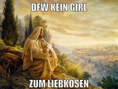 dfw kein girl zum liebkosen