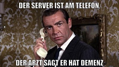 DER SERVER IST AM TELEFON, DER ARZT SAGT ER HAT DEMENZ