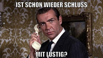 ist schon wieder schluss mit lustig?