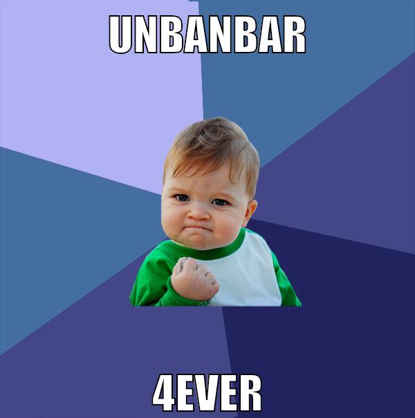 Unbanbar 4ever