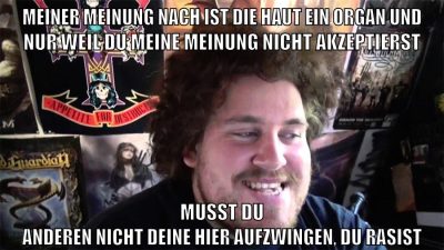 meiner meinung nach ist die haut ein organ und nur weil du meine meinung nicht akzeptierst musst du anderen nicht deine hier aufzwingen, du rasist