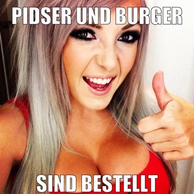 pidser und burger sind bestellt