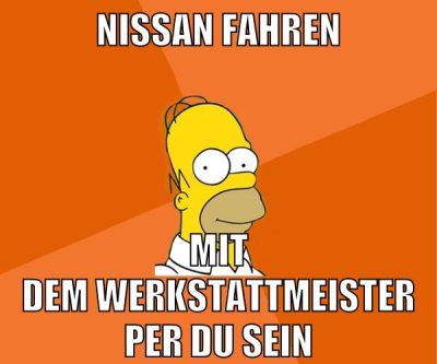 nissan fahren mit dem werkstattmeister per du sein
