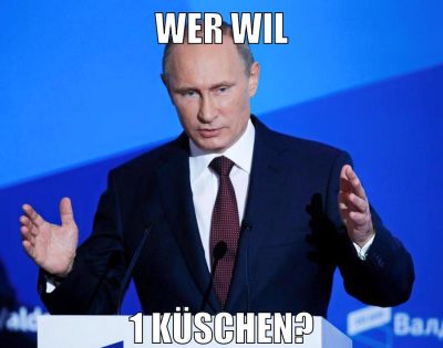 Wer wil 1 Küschen?
