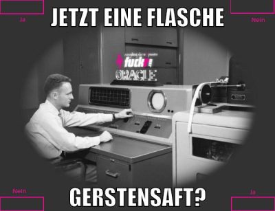 jetzt eine flasche gerstensaft?
