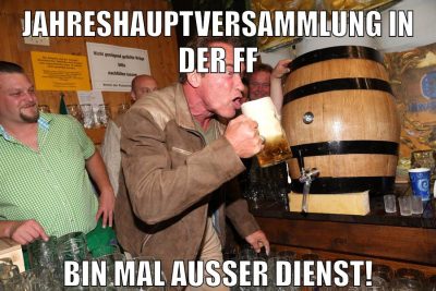 JahresHauptversammlung in der FF Bin mal außer Dienst!