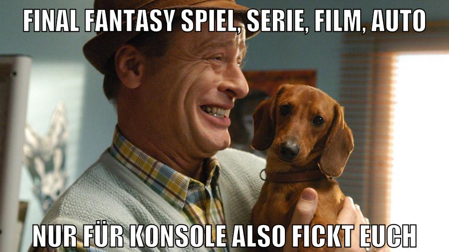 final fantasy spiel, serie, film, auto nur für konsole also fickt euch