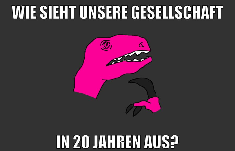 wie sieht unsere gesellschaft in 20 jahren aus?