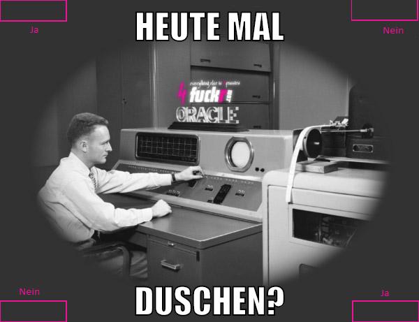 HEUTE MAL DUSCHEN?
