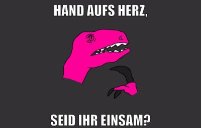 HAND AUFS HERZ, SEID IHR EINSAM?