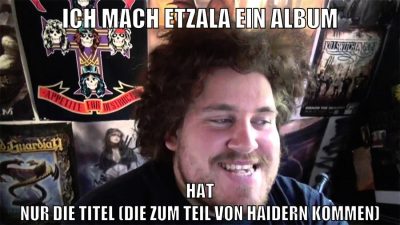 ich mach etzala ein album hat nur die titel (die zum teil von haidern kommen)