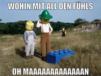 wohin mit all den fühls oh maaaaaaaaaaaaan