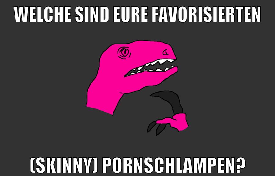 welche sind eure favorisierten (skinny) pornschlampen?