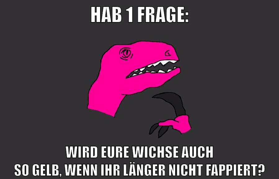 hab 1 frage: wird eure wichse auch so gelb, wenn ihr länger nicht fappiert?