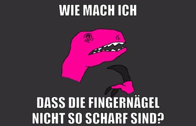 wie mach ich dass die fingernägel nicht so scharf sind?
